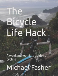 Enlarge image Cover: The Bicycle Life Hack - Independently Published