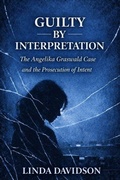 Cover: Guilty by Interpretation - Guilty by Interpretation