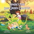 Cover: Sparky the  Baby Green Dragon - Independently Published