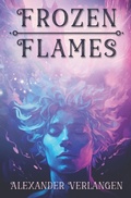Cover: Frozen Flames - Independently Published