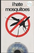 Cover: I Hate Mosquitoes - I Hate Mosquitoes