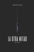 Cover: La otra mitad - Independently Published