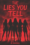 Cover: THE LIES YOU TELL - Independently Published