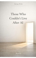 Cover: Those Who Couldn't Live After AI - Independently Published