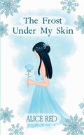 Cover: The Frost Under My Skin - The Frost Under My Skin