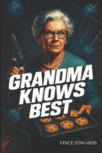 Enlarge image Cover: GRANDMA KNOWS BEST! - GRANDMA KNOWS BEST!