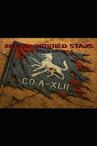 Enlarge image Cover: Blood-Dimmed Stars - Branching Plot Books