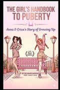 Cover: The Girl's Handbook to Puberty - The Girl's Handbook to Puberty
