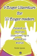 Cover: 9 finger literature for 10 finger readers - Independently Published