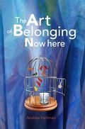 Cover: The Art of Belonging Nowhere - Independently Published