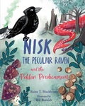 Cover: Nisk the Peculiar Raven and the Pekkin Predicament - Nisk the Peculiar Raven and the Pekkin Predicament