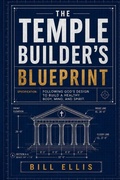 Cover: The Temple Builder's Blueprint - Independently Published