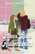 Cover: Planes, Reins, and Automobiles - Planes, Reins, and Automobiles