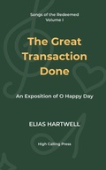 Cover: The Great Transaction Done - The Great Transaction Done