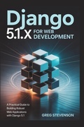 Cover: Django 5.1.x For Web Development - Independently Published