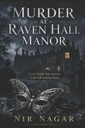 Cover: Murder at Raven Hall Manor - Independently Published