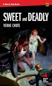 Enlarge image Cover: Sweet and Deadly - Stark House Press