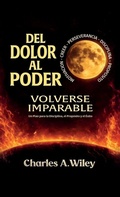 Cover: Del Dolor Al Poder, Volverse imparable - Spines
