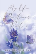 Cover: My Life Devotions - Christian Faith Publishing, Inc.