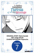 Cover: The Duke's Daughter Tiaresia Takes Revenge #007 - Square Enix