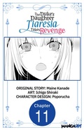 Cover: The Duke's Daughter Tiaresia Takes Revenge #011 - Square Enix