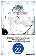 Cover: The Duke's Daughter Tiaresia Takes Revenge #022 - Square Enix