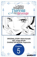 Cover: The Duke's Daughter Tiaresia Takes Revenge #005 - Square Enix