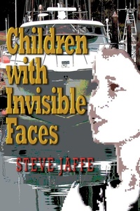 Enlarge image Cover: Children With Invisible Faces - Weaver of Tales Press