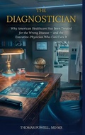 Cover: The Diagnostician - CMIO, LLC Publishing