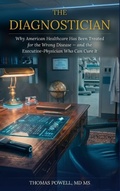 Cover: The Diagnostician - CMIO, LLC Publishing