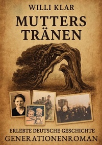 Enlarge image Cover: Mutters Tränen - epubli