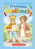 Cover: Fridoman - Das Besenbahnhof Malbuch - BoD - Books on Demand