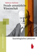 Cover: Freuds unnat&uuml;rliche Wissenschaft - Westf&auml;lisches Dampfboot