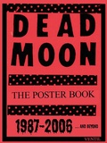 Cover: DEAD MOON - The Poster Book - Ventil Verlag
