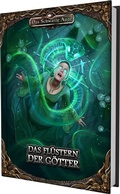 Cover: DSA5 - Das Fl&uuml;stern der G&ouml;tter (Abenteueranthologie) - Ulisses Medien und Spiel Distribution GmbH