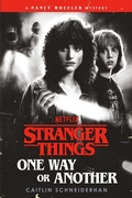 Cover: Stranger Things: One Way or Another - Random House Worlds