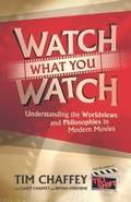 Cover: Watch What You Watch - Risen Books