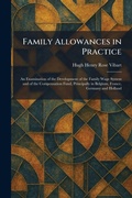 Cover: Family Allowances in Practice - Tradd Street Press