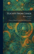 Cover: Flights From Chaos - Tradd Street Press