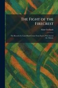 Cover: The Fight of the Firecrest - Tradd Street Press