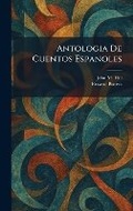 Cover: Antologia De Cuentos Espanoles - Tradd Street Press