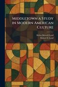 Cover: Middletown a Study in Modern American Culture - Tradd Street Press