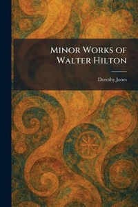 Enlarge image Cover: Minor Works of Walter Hilton - Tradd Street Press