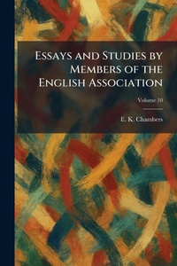Enlarge image Cover: Essays and Studies by Members of the English Association - Tradd Street Press
