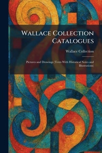 Enlarge image Cover: Wallace Collection Catalogues - Tradd Street Press