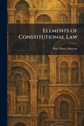 Cover: Elements of Constitutional Law - Tradd Street Press