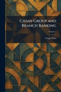 Cover: Chain Group and Branch Banking - Tradd Street Press