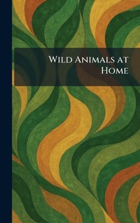 Enlarge image Cover: Wild Animals at Home - Tradd Street Press