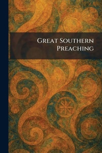 Enlarge image Cover: Great Southern Preaching - Tradd Street Press