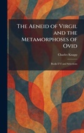 Cover: The Aeneid of Virgil and the Metamorphoses of Ovid - Tradd Street Press
